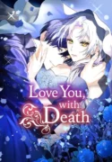 Love You, with Death