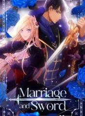 Marriage and Sword