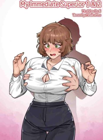 My Immediate Superior